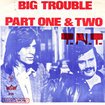 T.N.T. / Big Trouble Part One & Two